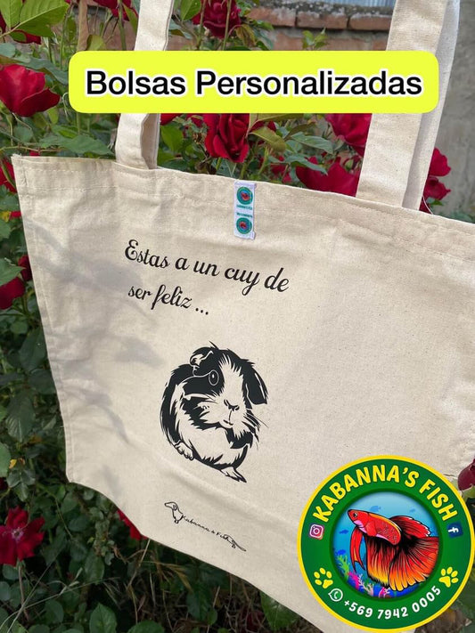 Tottebags " Estas a un cuy  de ser feliz¨